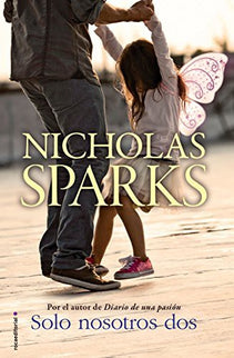 SOLO NOSOTROS DOS - Nicholas Sparks - Rústica