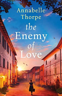 THE ENEMY OF LOVE - Annabelle Thorpe