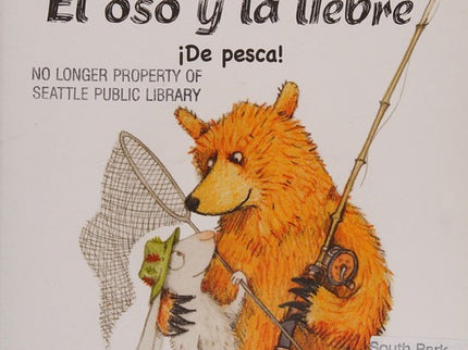 OSO Y LA LIEBRE, EL - DE PESCA! - TD - Emily Gravett - Dura