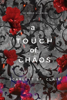 TOUCH OF CHAOS, A - HADES X PERSEPHONE 7 - PB - Scarlett St. Clair - Rústica