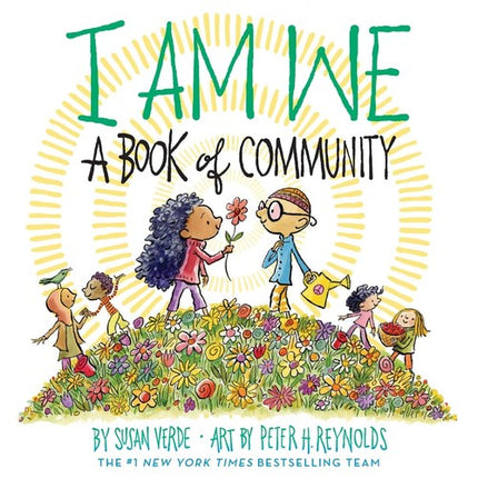 I AM WE - A BOOK OF COMMUNITY - HB - Susan Verde - Dura