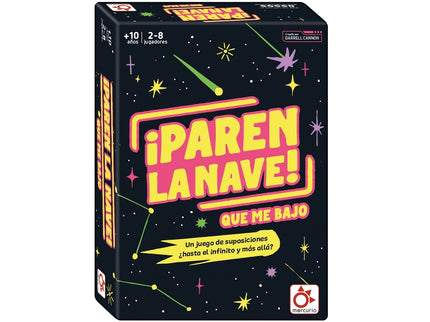 ¡PAREN LA NAVE!