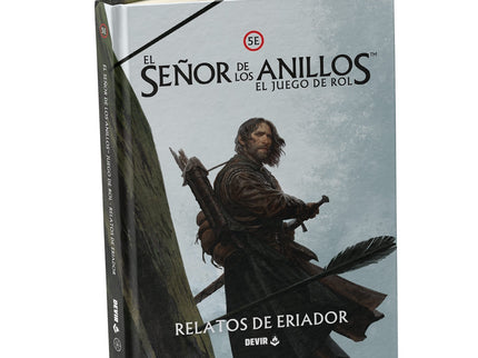 EL SEÑOR DE LOS ANILLOS ROL: RELATOS DE ERIADOR - Gareth Hanrahan