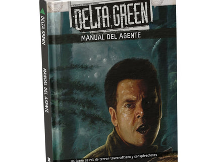 DELTA GREEN - MANUAL DEL AGENTE - Dennis Detwiller, Christopher Gunning