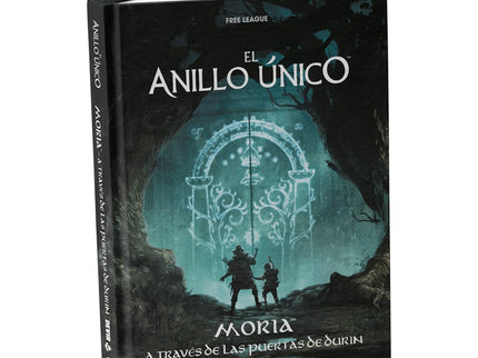 ANILLO UNICO: MORIA A TRAVES DE LAS PUERTAS DE DURIN - Gareth Hanrahan