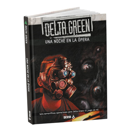 DELTA GREEN - UNA NOCHE EN LA OPERA - Dennis Detwiller, Christopher Gunnin