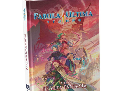 FABULA ULTIMA - ATLAS DE ALTA FANTASIA
