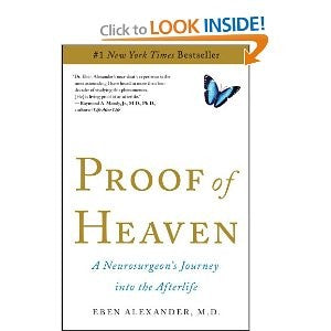 PROOF OF HEAVEN - A NEUROSURGEON'S JOURNEY INTO THE AFTERLIFE - Eben Alexander - Rústica