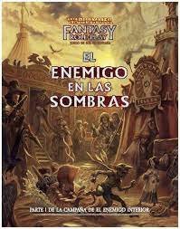 WARHAMMER: EL ENEMIGO EN LAS SOMBRAS - Jim Bambra, Graeme Davis, Phil Gallagher, A