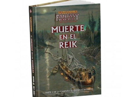 WARHAMMER: MUERTE EN EL REIK AVENTURA - Jim Bambra, Graeme Davis, Phil Gallagher, J
