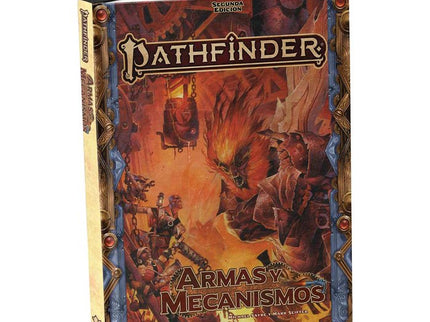 PATHFINDER 2ª ED. ARMAS Y MECANISMOS - Michael Sayre, Mark Seifter Et Alt