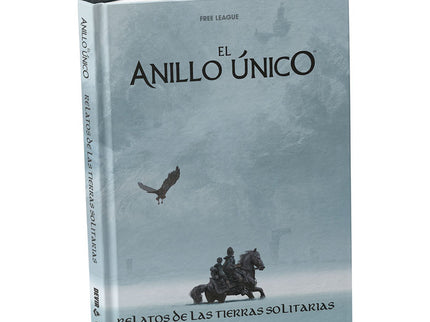EL ANILLO UNICO: RELATOS DE LAS TIERRAS SOLITARIAS - Gareth Hanrahan, Francesco Nepitello