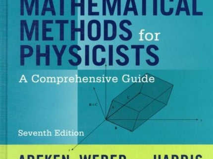 Mathematical Methods For Physicists