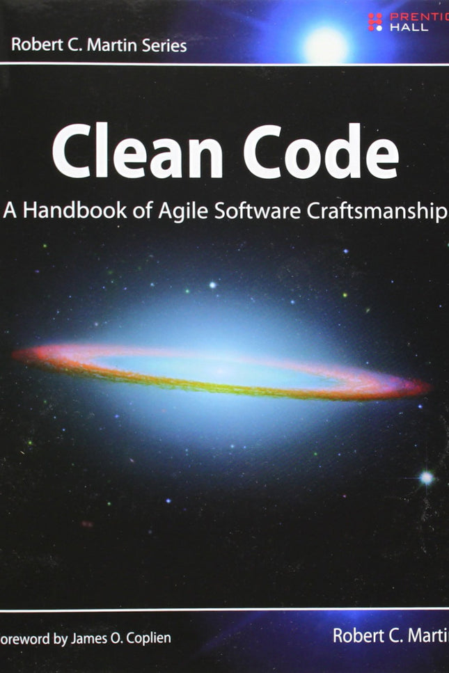 Clean Code: A Handbook Of Agile Software Craftsmanship