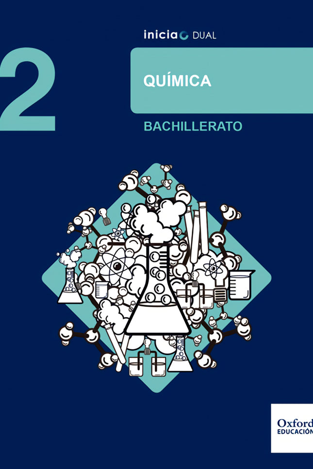 Inicia Dual Química. 2.º Bachillerato. Libro Del Alumno