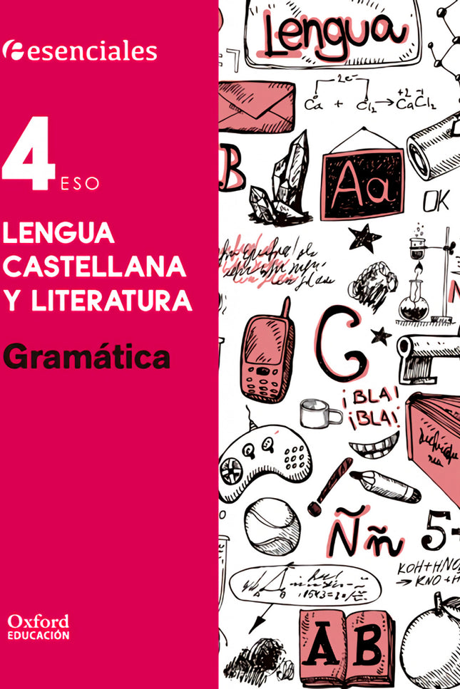 Esenciales Oxford. Lengua Castellana Y Literatura 4.º Eso. G