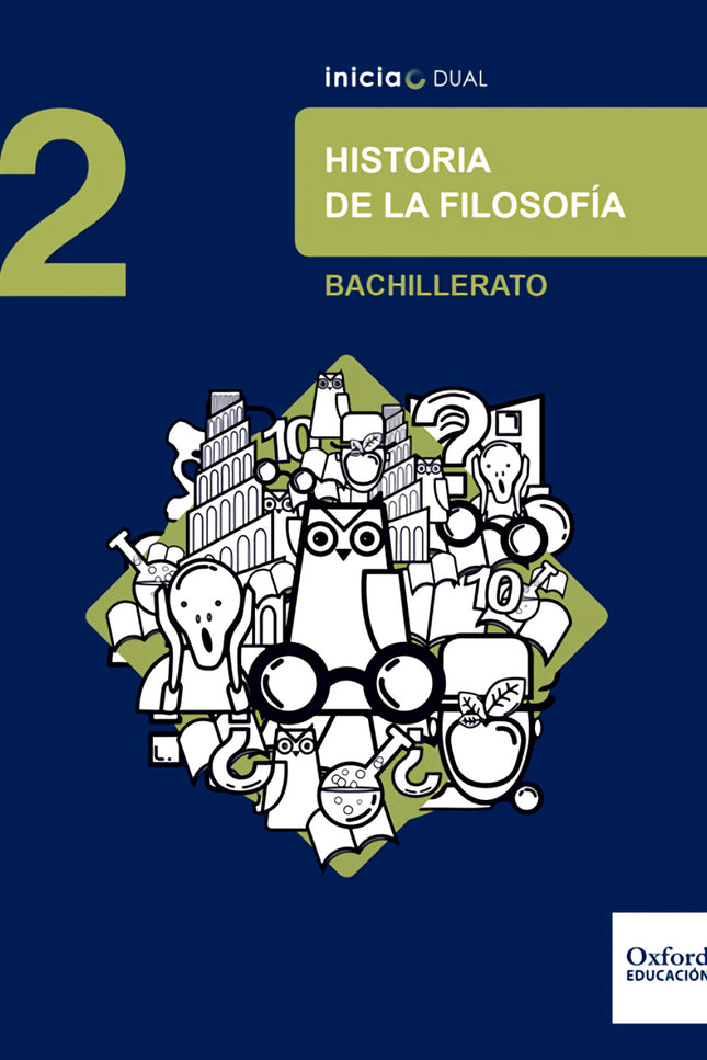 Inicia Dual Historia De La Filosofía 2.º Bachillerato. Libro