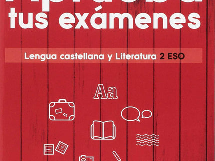 Libro Aprueba Examenes 2ºeso Lengua Y Literatura: .