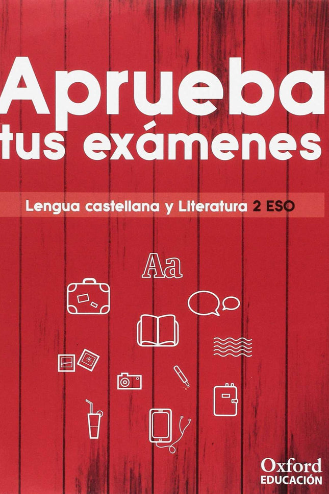 Libro Aprueba Examenes 2ºeso Lengua Y Literatura: .