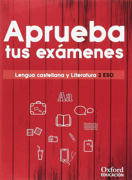 Libro Aprueba Examenes 2ºeso Lengua Y Literatura: .
