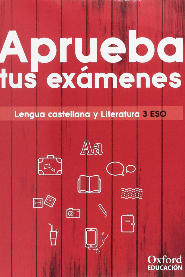 Libro Aprueba Exámenes 3ºeso Lengua Y Literatura: .