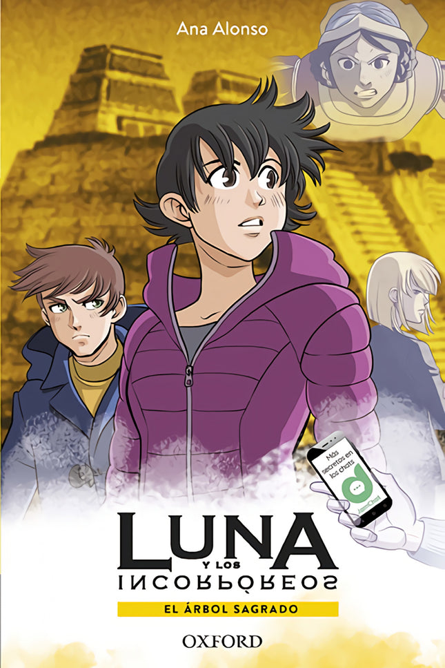 Libro Luna Y El árbol Sagrado: Luna siente una presencia en la tienda de antigüedades de su familia, pero esta vez es al