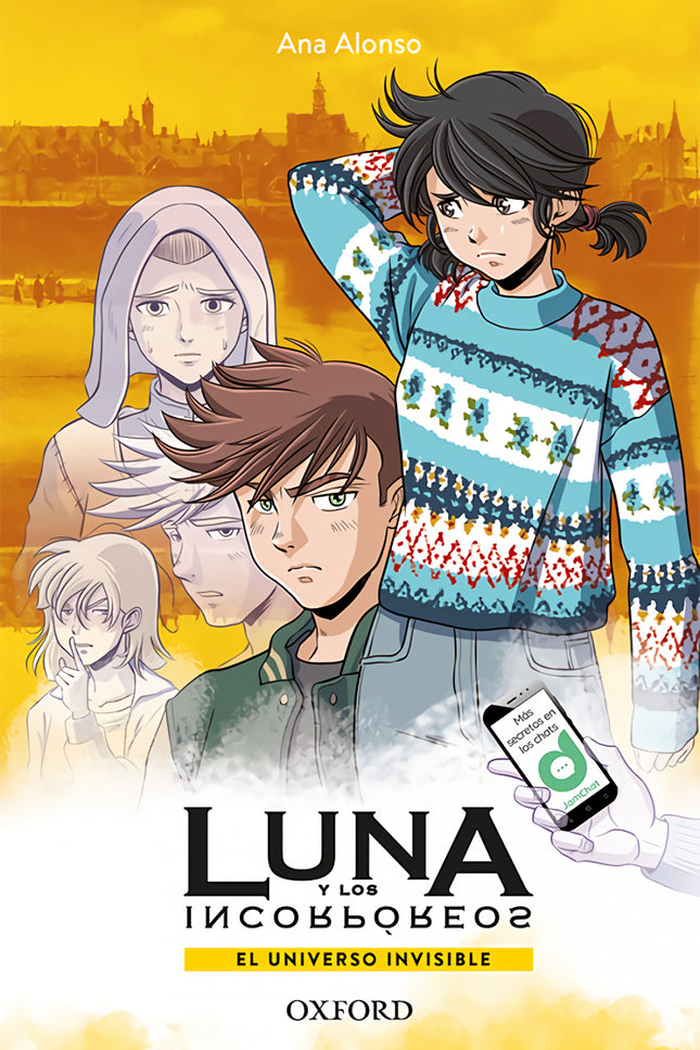 Libro El Universo Invisible Ana Y Los Incorporeos: Hace tiempo que Luna no ve incorpóreos y, en el fondo, los echa de menos. Pero cuando llega a la tienda de antigüedades de su familia un lote holandés del siglo XVII, enseguida entra en contacto con María, una joven de Delft que hizo algo terrible en vida.