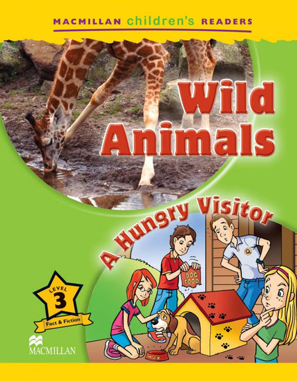 Libro Wild Animals A Hungry Visitor: Lectura divertida para practicar las estructuras y vocabulario encontrados en el pr