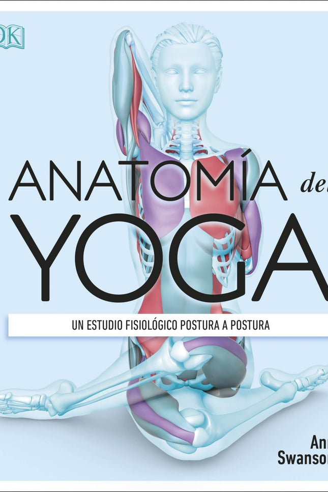 Anatomía Del Yoga