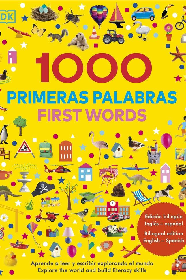 1000 Primeras Palabras. Fist Words. Edición Bilingüe