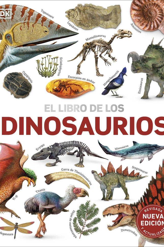 El Libro De Los Dinosaurios. Nueva Edición