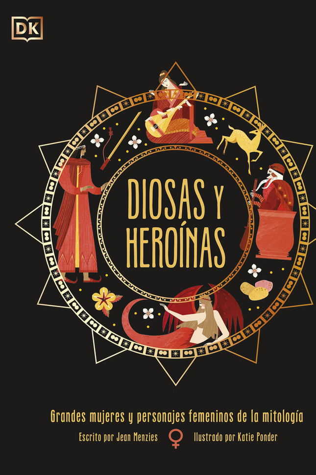 Diosas Y Heroínas