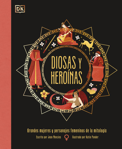 Diosas Y Heroínas