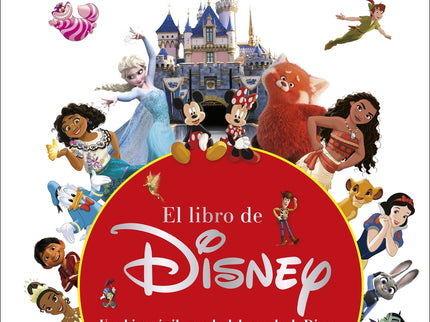 EL LIBRO DE DISNEY (NUEVA EDICION) - Dk - TAPA DURA