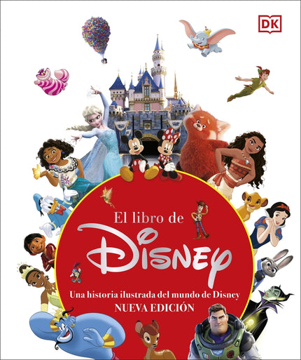 EL LIBRO DE DISNEY (NUEVA EDICION) - Dk - TAPA DURA