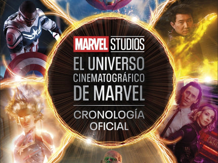 El Universo Cinematográfico De Marvel. Cronología Oficial