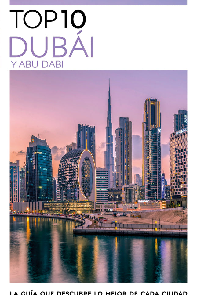 Dubái Y Abu Dabi (guías Visuales Top 10)