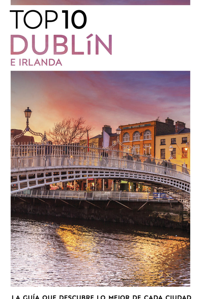 Dublín E Irlanda (guías Visuales Top 10)