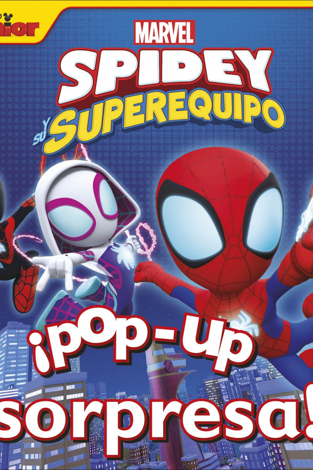 Spidey Y Su Superequipo