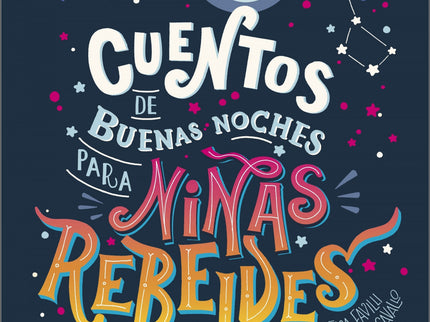 Cuentos De Buenas Noches Para Niñas Rebeldes