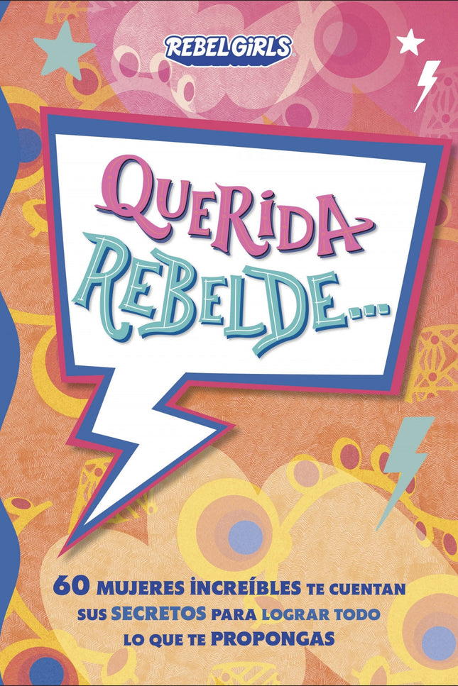 Querida Rebelde...
