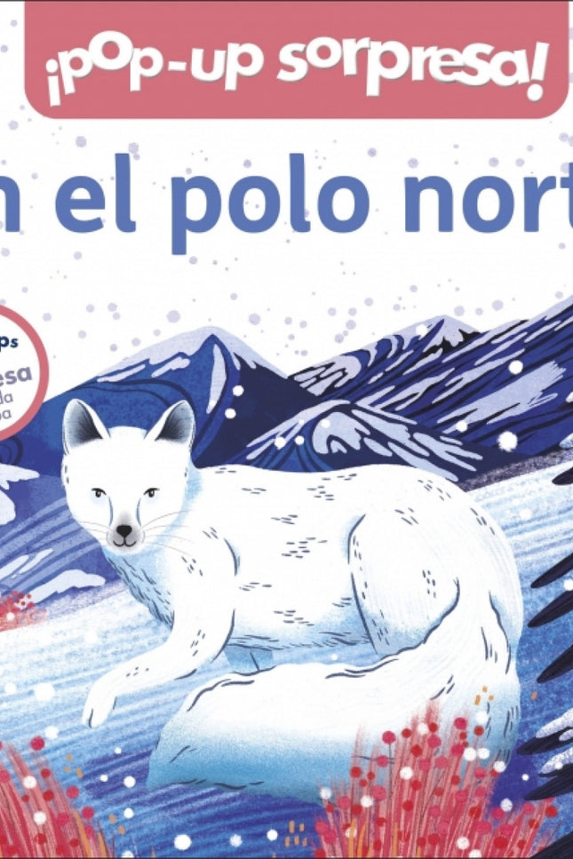 ¡pop-up Sorpresa! - En El Polo Norte