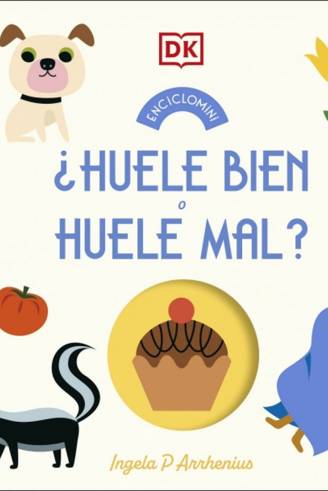 Huele Bien O Huele Mal Enciclomini