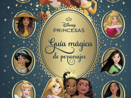 Disney Princesas. Guía Mágica De Personajes