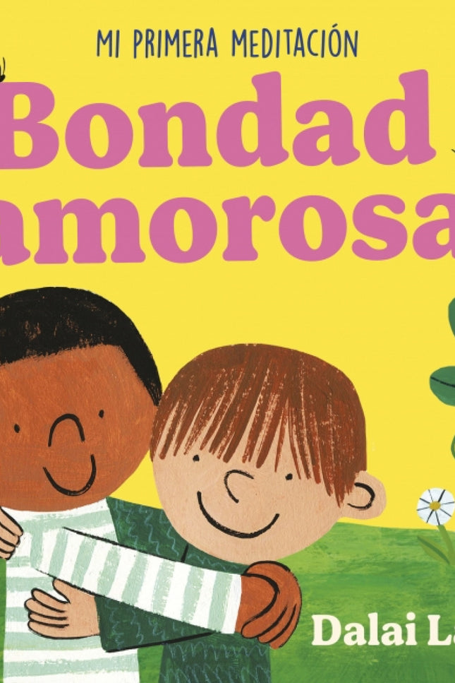 Bondad Amorosa:mi Primera Meditacion