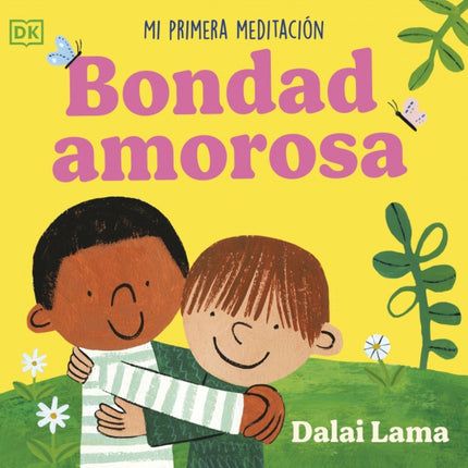 Bondad Amorosa:mi Primera Meditacion
