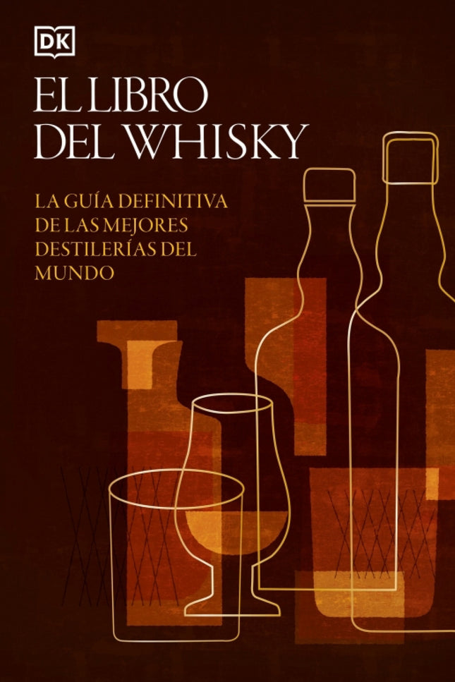 El Libro Del Whisky