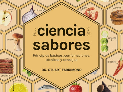 La Ciencia De Los Sabores