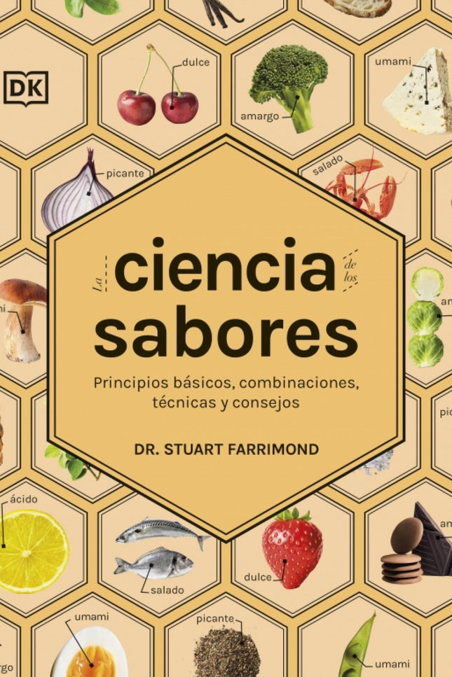 La Ciencia De Los Sabores