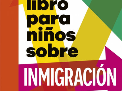 Un Libro Para Niños Sobre Inmigración